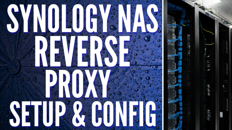 Read more about the article How to Use a Synology NAS as a Reverse Proxy Server