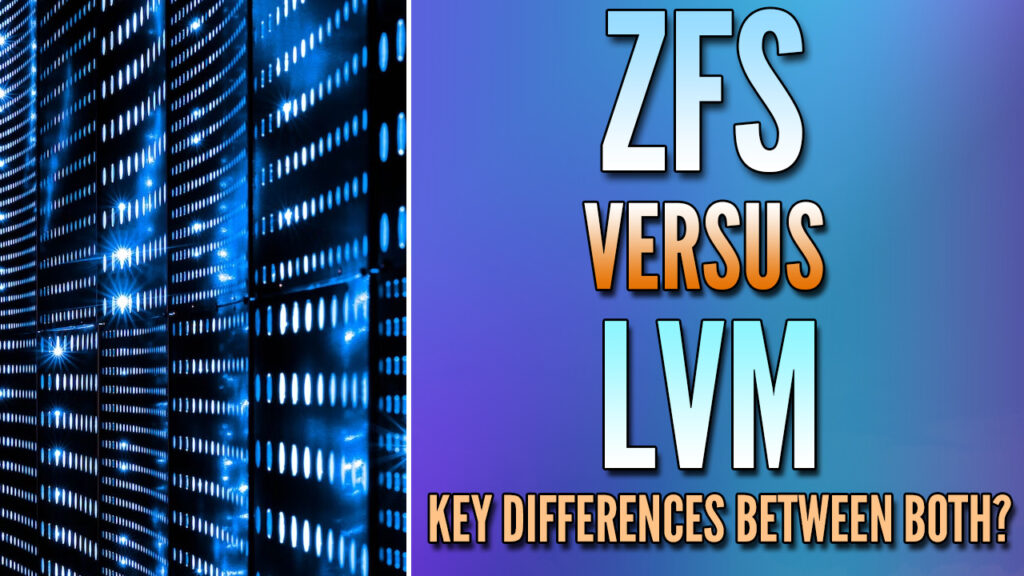 Btrfs vs. ZFS Comparison Which File System is Best in 2023?